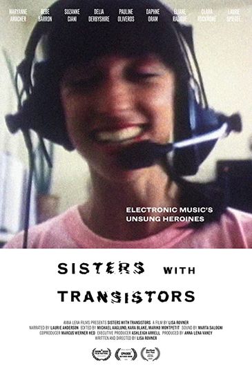 일렉트로니카 퀸즈 - 전자음악의 여성 선구자들 Sisters with Transistors 사진