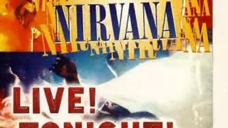 涅槃樂隊現場！今夜！全滿！！演唱會 Nirvana Live! Tonight! Sold Out!! Foto