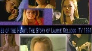 라이즈 오브 더 하트: 더 스토리 오브 로리 켈로그 Lies of the Heart: The Story of Laurie Kellogg รูปภาพ