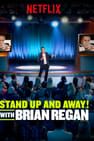 Standup and Away! with Brian Regan劇照