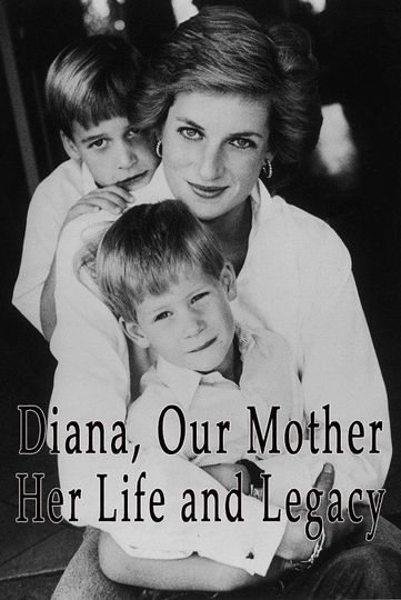 我們的母親，戴安娜 Diana, Our Mother: Her Life and Legacy 写真