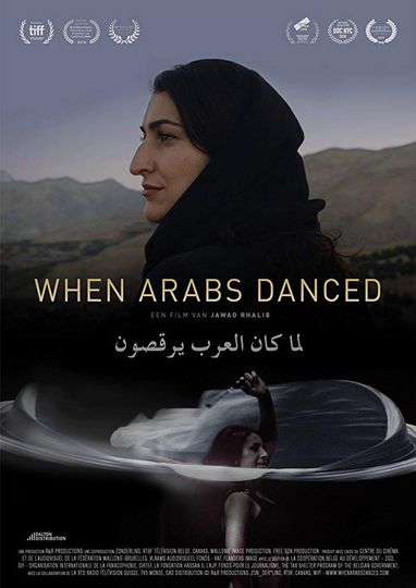 웬 아랍스 댄스드 When Arabs Danced Photo